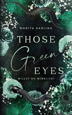 Those green Eyes | Willst du wirklich? | Marita Darling | Taschenbuch | Deutsch