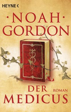 Der Medicus | Noah Gordon | Taschenbuch | Die Medicus-Reihe | 864 S. | Deutsch
