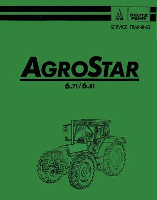 Service Training Deutz Fahr Agrostar 671 und 6.81