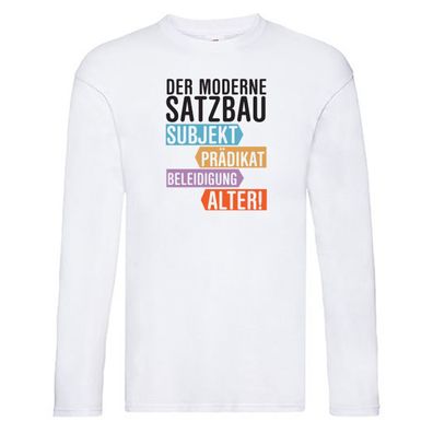 Moderner Satzbau | Lehrer | Lehrerin | Kollege Long Sleeve Weiß