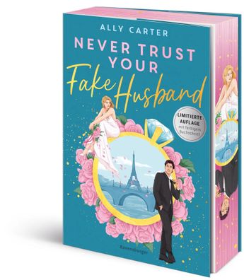 Never Trust Your Fake Husband | Ally Carter | Taschenbuch | 432 S. | Deutsch