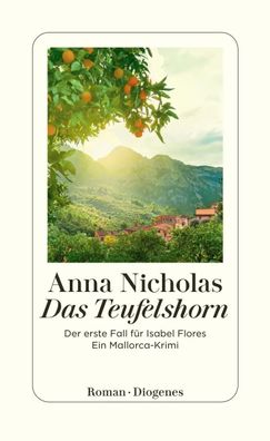Das Teufelshorn | Der erste Fall für Isabel Flores. Ein Mallorca-Krimi | Buch
