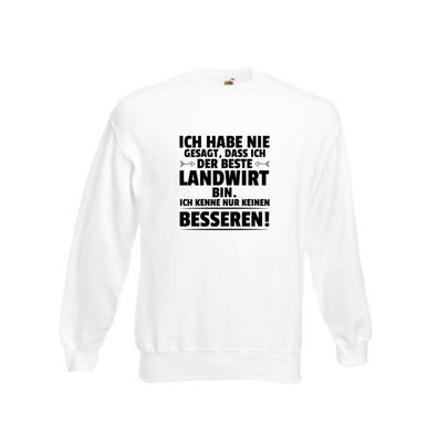 Der Beste Landwirt | Bauer | Landwirtschaft Sweatshirt Weiß