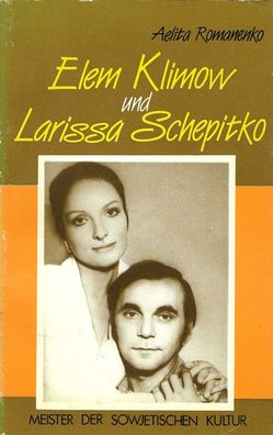 Elem Klimov und Larissa Schepitko Meister der sowjetischen Kultur (1990) Novosti