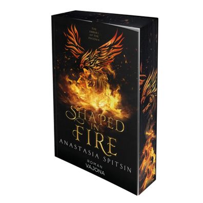 Shaped In Fire | The Embers Of The Phoenix | Anastasia Spitsin | Taschenbuch