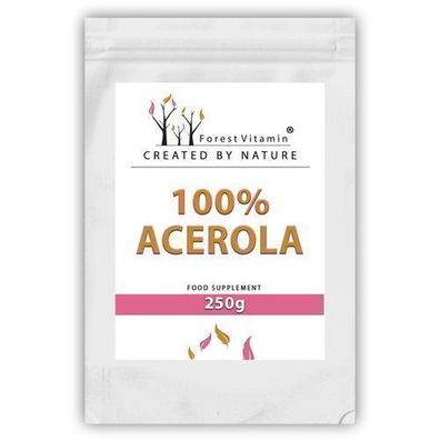 Forest Vitamin Acerola Pulver Extrakt Mit Vitamin C Natürlich Ascorbinsäure 250g