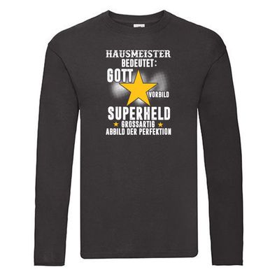Superheld: Hausmeister | Hauswart Beruf | Spruch | Humor Long Sleeve Schwarz