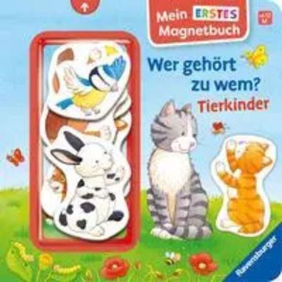 Mein erstes Magnetbuch - Wer gehört zu wem? Tierkinder | Sandra Grimm | Buch