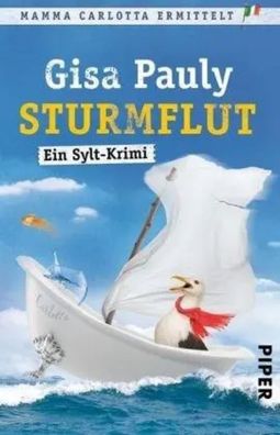 Sturmflut | Ein Sylt-Krimi | Gisa Pauly | Taschenbuch | Mamma Carlotta | 480 S