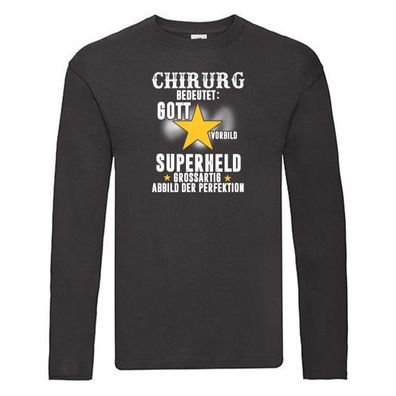 Superheld: Chirurg | Medizin Beruf | Chirurgie | Krankenhaus Long Sleeve Schwarz