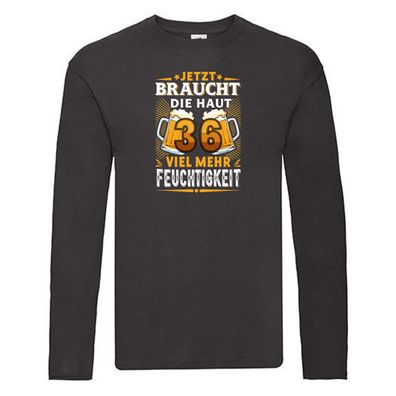 36 braucht die haut mehr Feuchtigkeit | 36. Geburtstag Long Sleeve Schwarz