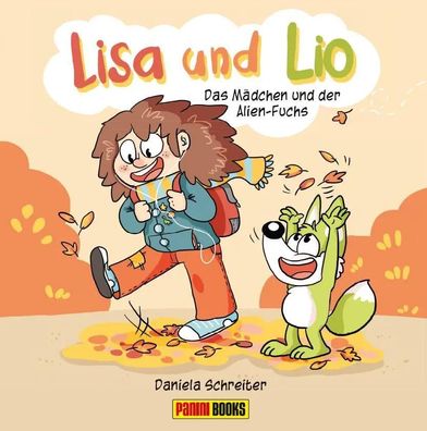Lisa und Lio | Bd. 1: Das Mädchen und der Alien-Fuchs | Daniela Schreiter | Buch