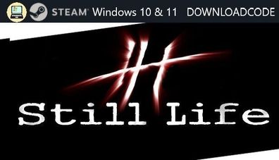 NEU PC Computer Spiel Still Life für Windows 10 11 STEAM Download Code Game Key
