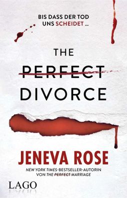 The Perfect Divorce | Jeneva Rose | Taschenbuch | 400 S. | Deutsch | 2025 | LAGO