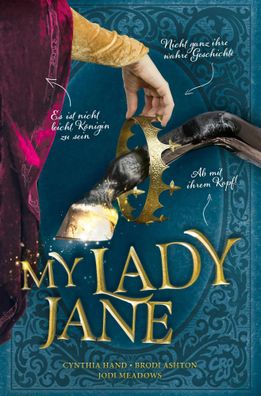 My Lady Jane | Manchmal liegt die Geschichte völlig falsch | Ashton (u. a.)