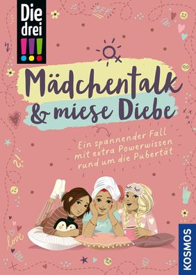 Die drei !!!, Mädchentalk & miese Diebe | Anja Körner | Taschenbuch | 160 S