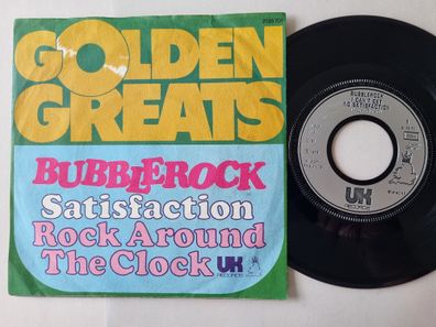 Bubblerock - Satisfaction/Rock around the clock 7''/CV Rolling Stones/Bill Haley
