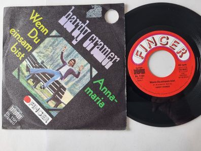Hardy Cramer - Wenn Du einsam bist 7'' Vinyl Germany
