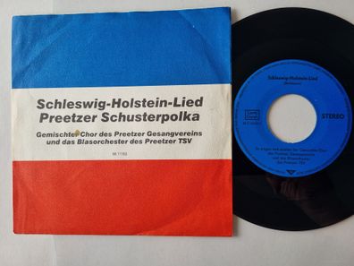 Preetzer Gesangsverein/ TSV - Schleswig-Holstein-Lied/Preetzer Schusterpolka 7''