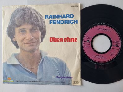 Rainhard Fendrich - Oben Ohne 7'' Vinyl Germany