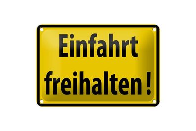 Blechschild 18 x 12 cm Warnschild: Einfahrt Freihalten !
