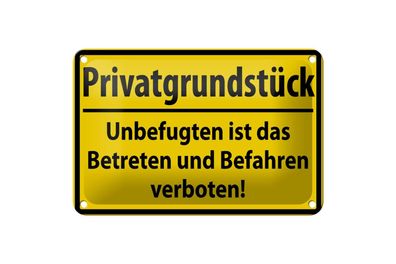 Blechschild 18 x 12 cm Warnschild: Privatgrundstück !
