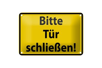 Blechschild 18 x 12 cm Warnschild: Bitte Tür schließen
