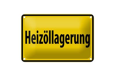 Blechschild 18 x 12 cm Warnschild: Heizöllagerung