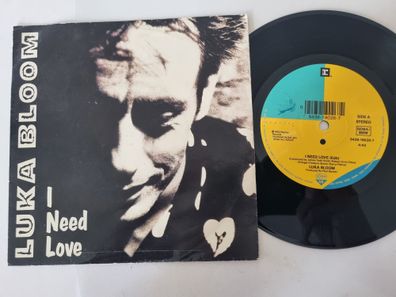 Luka Bloom - I Need Love 7'' Vinyl Germany