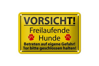 Blechschild 18 x 12 cm Warnschild: Vorsicht. FreilaufenderHunde