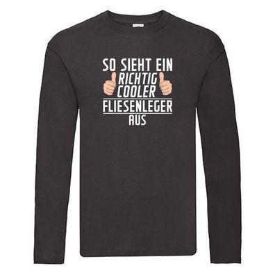 Richtig Cooler: Fliesenleger | Fliesenlegen | Bau Long Sleeve Schwarz