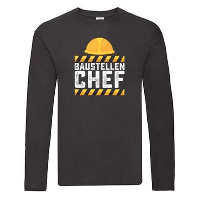 Baustellen Chef | Baustelle | Bauherr | Bauleiter Long Sleeve Schwarz