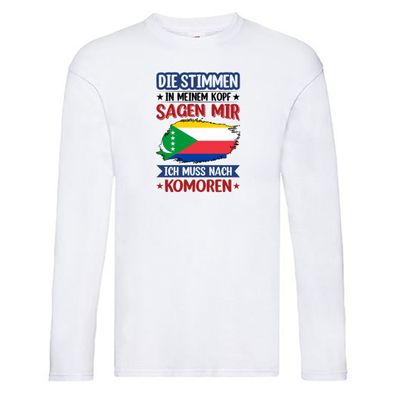 Komoren | Urlaub | Stimmen in meinem Kopf | Traumland Long Sleeve Weiß