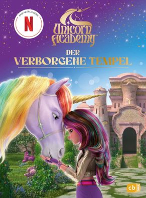 Unicorn Academy - Der verborgene Tempel | Für Leseanfänger ab 6 Jahren | Academy