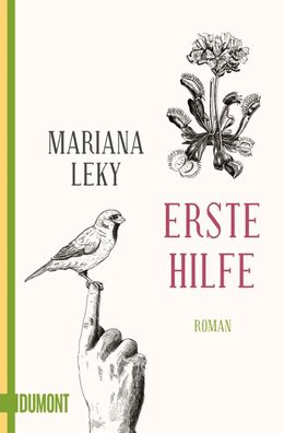 Erste Hilfe | Roman | Mariana Leky | Taschenbuch | DuMont Taschenbücher | 192 S