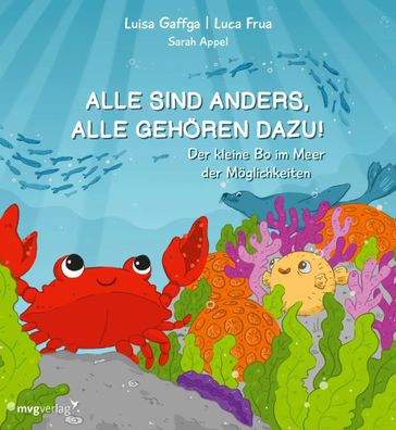 Alle sind anders, alle gehören dazu! | Luisa Gaffga (u. a.) | Buch | 32 S