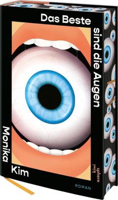Das Beste sind die Augen | Monika Kim | Buch | 352 S. | Deutsch | 2025