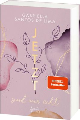 Jetzt sind wir echt (Jetzt-Trilogie, Band 1) | Gabriella Santos de Lima | Buch