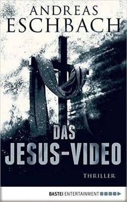 Das Jesus-Video | Andreas Eschbach | Taschenbuch | 701 S. | Deutsch | 2014