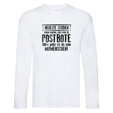 Neuste Studien: Postbote | Beruf Post | Briefträger Long Sleeve Weiß