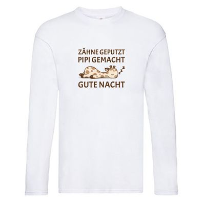 Zähne geputzt, Pipi gemacht, gute Nacht | Giraffe Long Sleeve Weiß