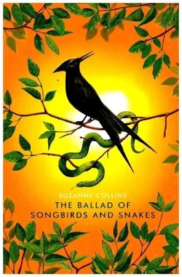 The Ballad of Songbirds and Snakes Deluxe | Suzanne Collins | Taschenbuch | 2025