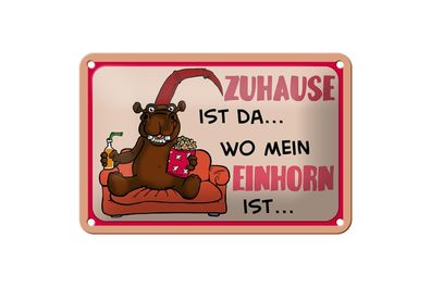 Blechschild 18 x 12 cm Zuhause ist da wo mein Einhorn ist