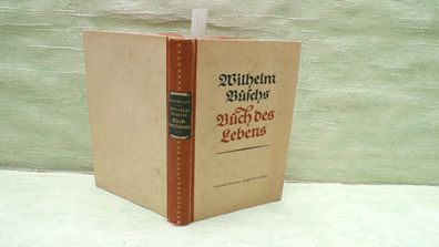 Wilhelm Buschs Buch des Lebens Thomas Verlag Hans Balzer 1948 Sütterlin