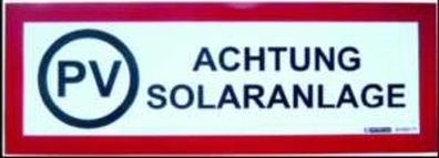 1St. Protec. class PWSA Warnaufkleber Achtung Solaranlage