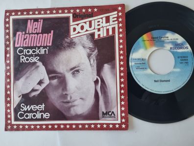 Neil Diamond - Cracklin' Rosie / Sweet Caroline 7'' Vinyl Germany