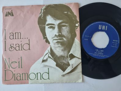 Neil Diamond - I Am... I Said 7'' Vinyl Benelux