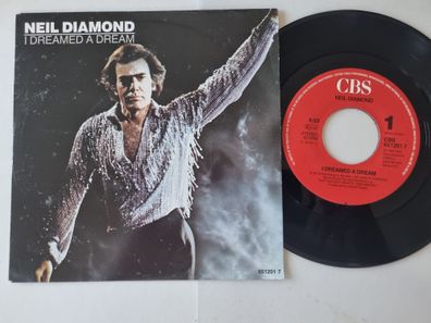 Neil Diamond - I Dreamed A Dream/ Sweet Caroline 7'' Vinyl Holland
