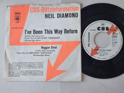 Neil Diamond - I've been this way before 7'' Vinyl Germany PROMO