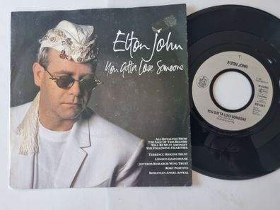 Elton John - You Gotta Love Someone 7'' Vinyl Germany